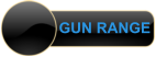 GUN RANGE